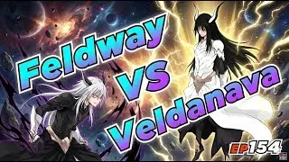 EP154 Rimuru's Cell Bargain Sale; Feldway VS Veldanva