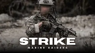 Strike | Marine Raiders Motivation | Military Tribute