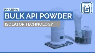 Aseptic Handling and Filling of Bulk API Powder in Pharma with Comecer: Advanced Solutions