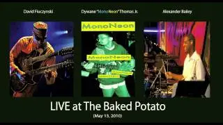 David Fiuczynski | MonoNeon | Alexander Bailey [