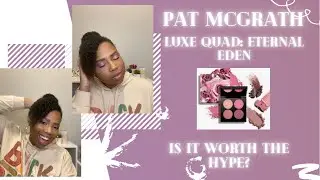 Pat McGrath: Divine Rose Collection | Eternal Eden| Luxe Quad | Review & Tutorial