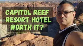 Capitol Reef Resort Review Torrey Utah