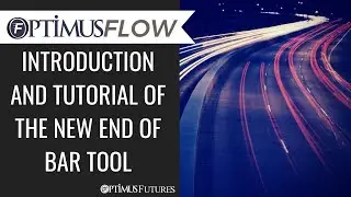 Optimus Flow - Introduction of the NEW End of Bar Order Placement Tool