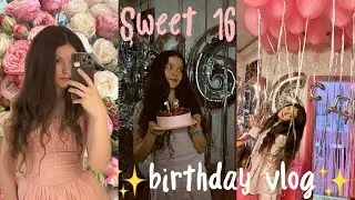 Мой день рождения😍Birthday vlog + распаковка подарков👀//Sweet 16💕