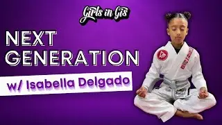 GIG: Next Generation w/ Isabella Delgado
