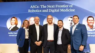 ASCs: The Next Frontier of Robotics and Digital Medicine | LSI USA '24