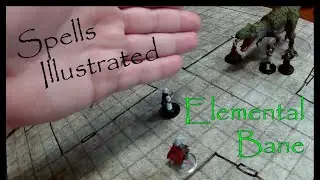 Spells Illustrated: Elemental Bane | D&D 5e