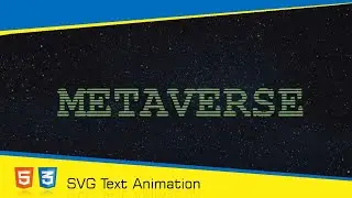 CSS SVG Effect Animation Tutorial | Metaverse Text Anim