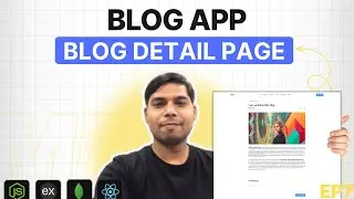 MERN Stack Blog App (EP 7) &ndash; Blog Detail Page  | PHP Tech Life Hindi | 2025