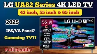 LG UA82 Series 4K Ultra HD Smart LED TV 🔥 LG 55 inch 4K Smart TV 2025