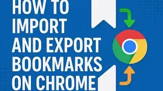 MoreInfo - Export and Import bookmarks in Chrome  - New Video 2025