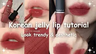 Korean jelly lip tutorial ✨ || Ella Luna