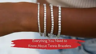 Buying Guide: Tennis Bracelets