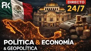 M&eacute;xico, poder, econom&iacute;a y geopol&iacute;tica mundial