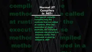 Normal-JIT Compiler In DOT NET  | #dotnet