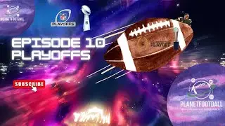 Ep  10 Playoffs