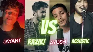 O Bedardeya - Cover by Jayant  Razik Ayush and Acoustic Singh |Who is best ? | Synk Music|