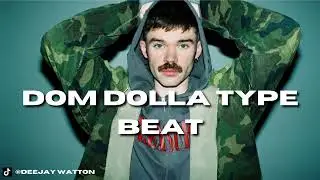 [FREE] DOM DOLLA TYPE BEAT