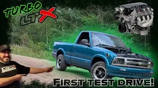 FIRST TEST DRIVE! Turbo LTX S10!  Gen 5 6.2L