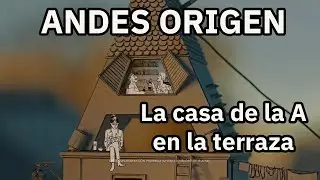 ANDES ORIGEN La casa de la A en la terraza   (  Argentina 2023 )