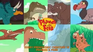Every Prehistoric Creature In Phineas & Ferb