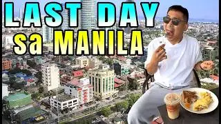 Last Day sa Manila