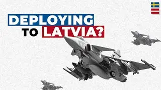 Swedish Air Force Deploying Gripen Fighter Jets To Latvia?