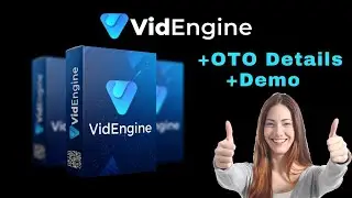 VidEngine OTO Details + Demo - Watch this VidEngine Video before you buy