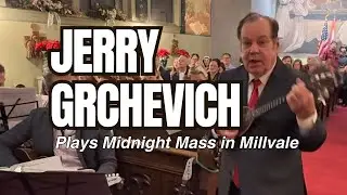 Jerry Grchevich Plays Christmas Classic 