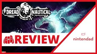 Dread Nautical Nintendo Switch Review