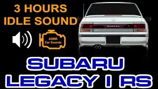🔈 Subaru Legacy I RS - 3 Hours Engine Boxer Idle Sound | ASMR, Study, Relax, Reduce Stress, Sleep 🔈