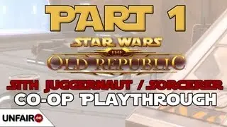 Let's Play SWTOR: Co-op Part 1 : Sith Juggernaut + Sorcerer Playthrough : Korriban