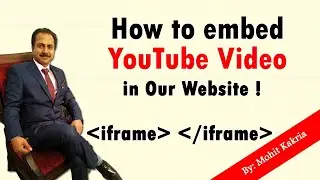 How To Embed YouTube Video | Learn HTML and CSS | Mohit Tutorials