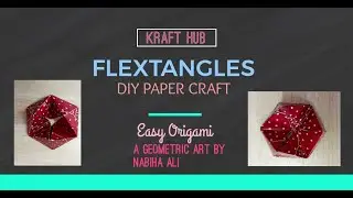 DIY Paper Craft Flextangles Tutorial || Easy Origami || Card Stock Craft Ideas