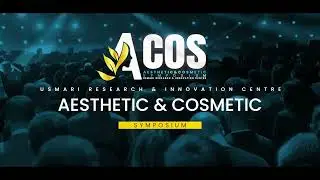 AESTHETIC & COSMETIC SYMPOSIUM 2023 (ACOS)