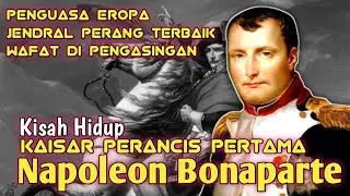 NAPOLEON BONAPARTE ‼️Penakluk Eropa