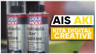 AIS AKI x KITA DIGITAL CREATIVE - Higlight Liqui Moly