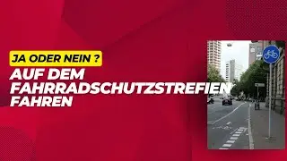 Fahrradschutzstreifen befahren ja oder nein