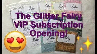 The Glitter Fairy Diamond VIP March 2019 Subscription Opening