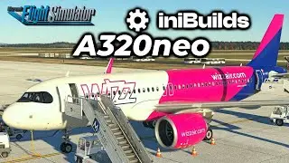 Wizzair - Testuję Nowego Airbusa A320neo iniBuilds | MSFS 2020 ✈️ Katowice EPKT - Calabria LICR