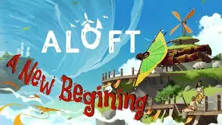 Surviving the Skies! | First Look at Aloft (Open-World Sky Survival Game)