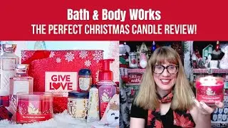 Bath & Body Works THE PERFECT CHRISTMAS Candle Review!