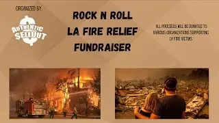LA Fire Victims & Wildlife Fundraiser by Authentic Sellout