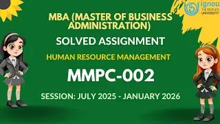 MMPC-002 MBA Solved Assignment 2025-2026 | IGNOU MBA 1st Semester Assignment Solution 2k25 Video