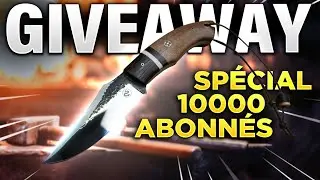 🔶 GIVEAWAY 🔶 SPECIAL 10 000 ABONNÉS !!! - Je fabrique un couteau pour les abonnés !