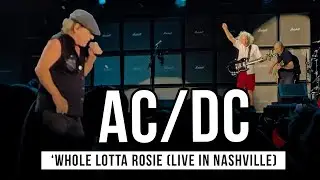 AC/DC Performs 'Whole Lotta Rosie' In Nashville (5.21.25)