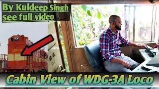 Cabin view of WDG-3A LOCO. | DIESEL ELECTRIC ENGINE | BY KULDEEP SINGH