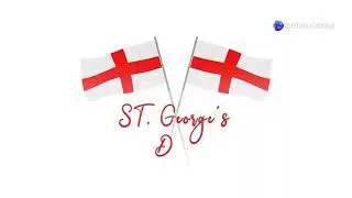 St George&rsquo;s Day 2025 - Why the Date Change