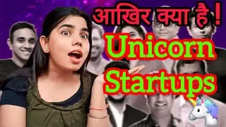 unicorn startup Kya hota h? | Billion Dollar Startups Ka Raaz!