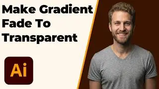 How To Make A Gradient Fade To Transparent In Illustrator (2026 Easy Guide)